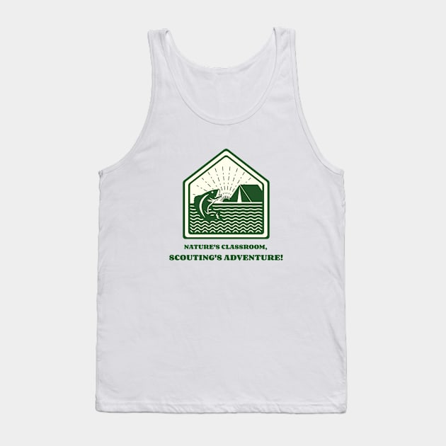 Nature's classroom, Scouting's adventure Tank Top by CheekyClothingGifts